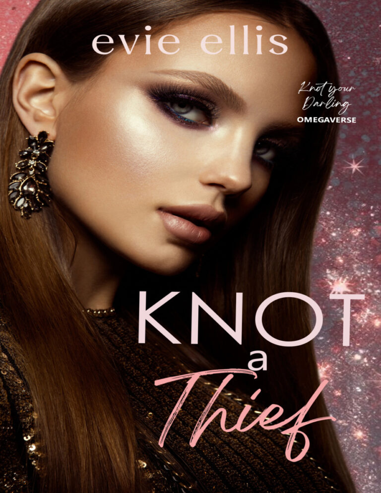 Knot a thief Evie Ellis Kitap Kapağı