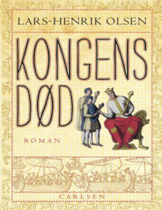 Kongens dod Danish Edition Lars Henrik Olsen Kitap Kapağı