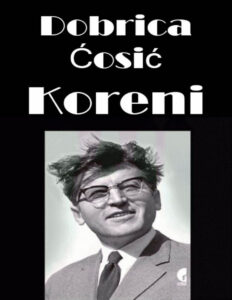 Koreni Serbian Edition Dobrica Cosic Kitap Kapağı