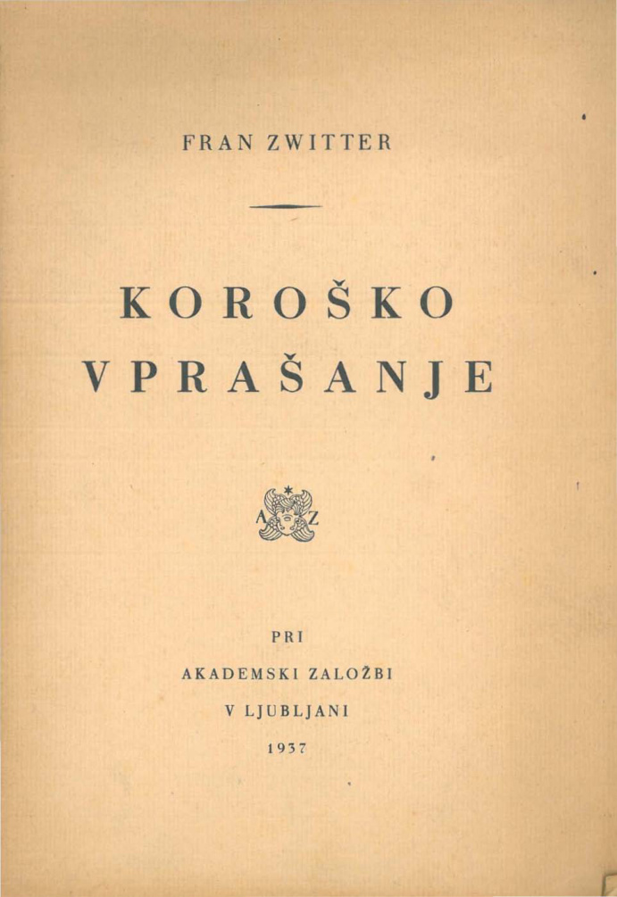 Korosko vprasanje Slovenian Edition Fran Zwitter Kitap Kapağı