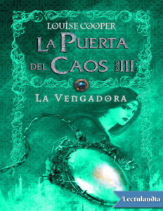 LA PUERTA DEL CAOS TOMO III Spanish Edition Louise Cooper Kitap Kapağı
