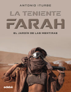 LA TENIENTE FARAH Spanish Edition Antonio Gonzalez Iturbe Kitap Kapağı