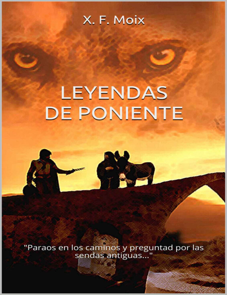LEYENDAS DE PONIENTE Spanish Edition X F Moix Kitap Kapağı