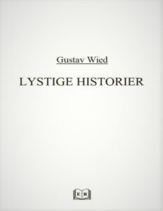 LYSTIGE HISTORIER Danish Edition Gustav Wied Kitap Kapağı