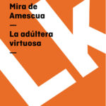 La Adultera Virtuosa Spanish Edition Antonio Mira de Amescua Kitap Kapağı