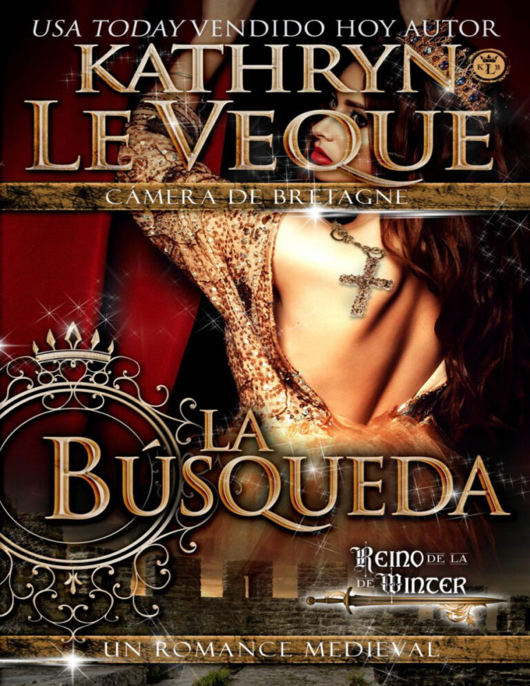 La Busqueda Spanish Edition Kathryn Le Veque Kitap Kapağı