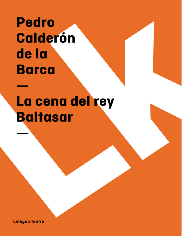 La Cena Del Rey Baltasar Spanish Edition Pedro Calderon de la Barca Kitap Kapağı