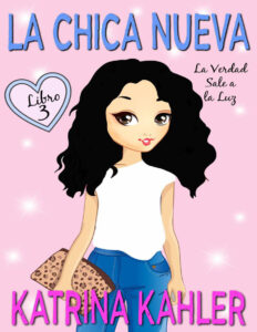 La Chica Nueva Spanish Edition Katrina Kahler Kitap Kapağı