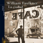 La Ciudad Spanish Edition William Faulkner Kitap Kapağı