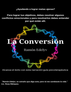 La Conversion Spanish Edition Ramon Edelyv Kitap Kapağı