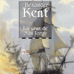 La Cruz de San Jorge Spanish Edition Alexander Kent Kitap Kapağı