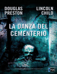 La Danza Del Cementerio Spanish Edition Child Lincoln Kitap Kapağı