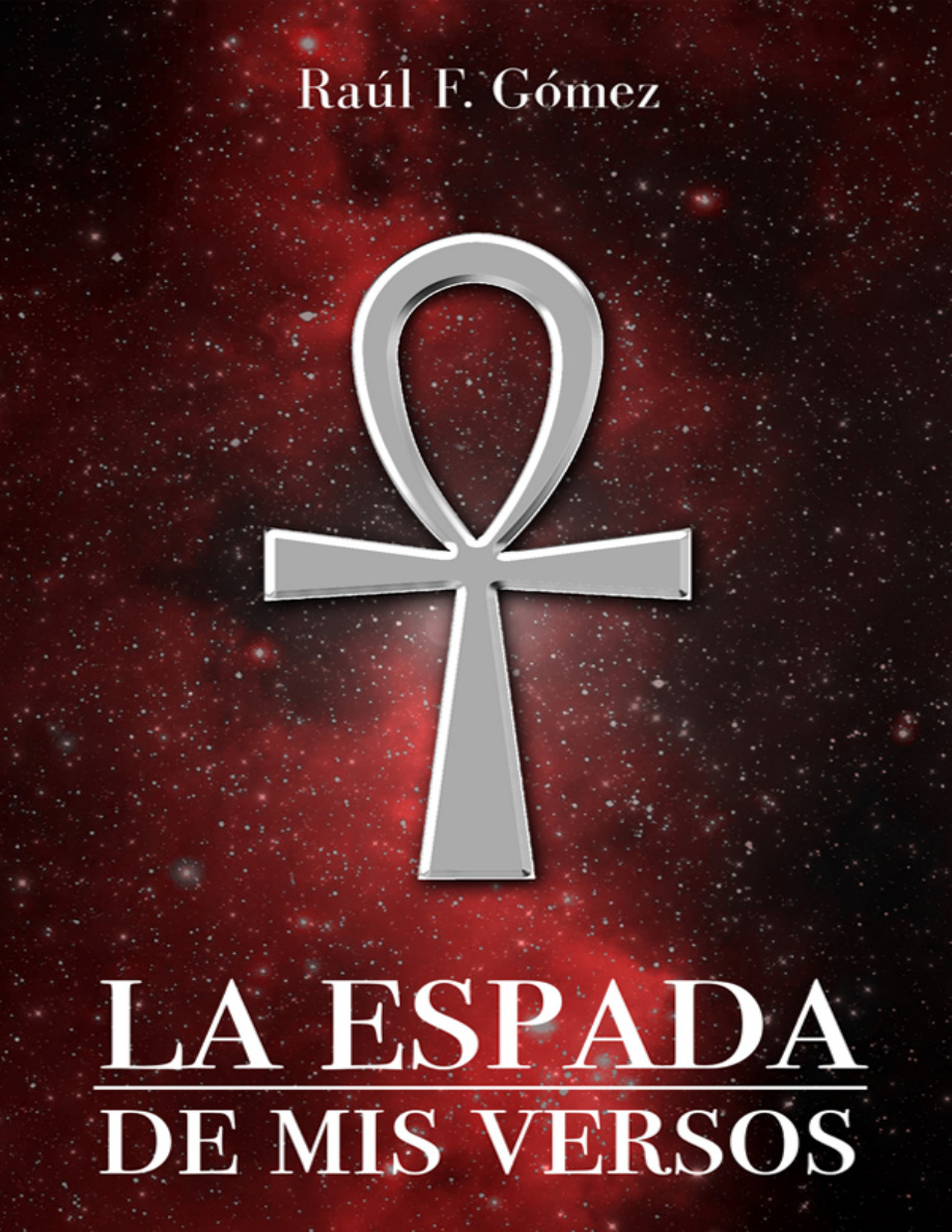 La Espada de mis Versos PDF Download