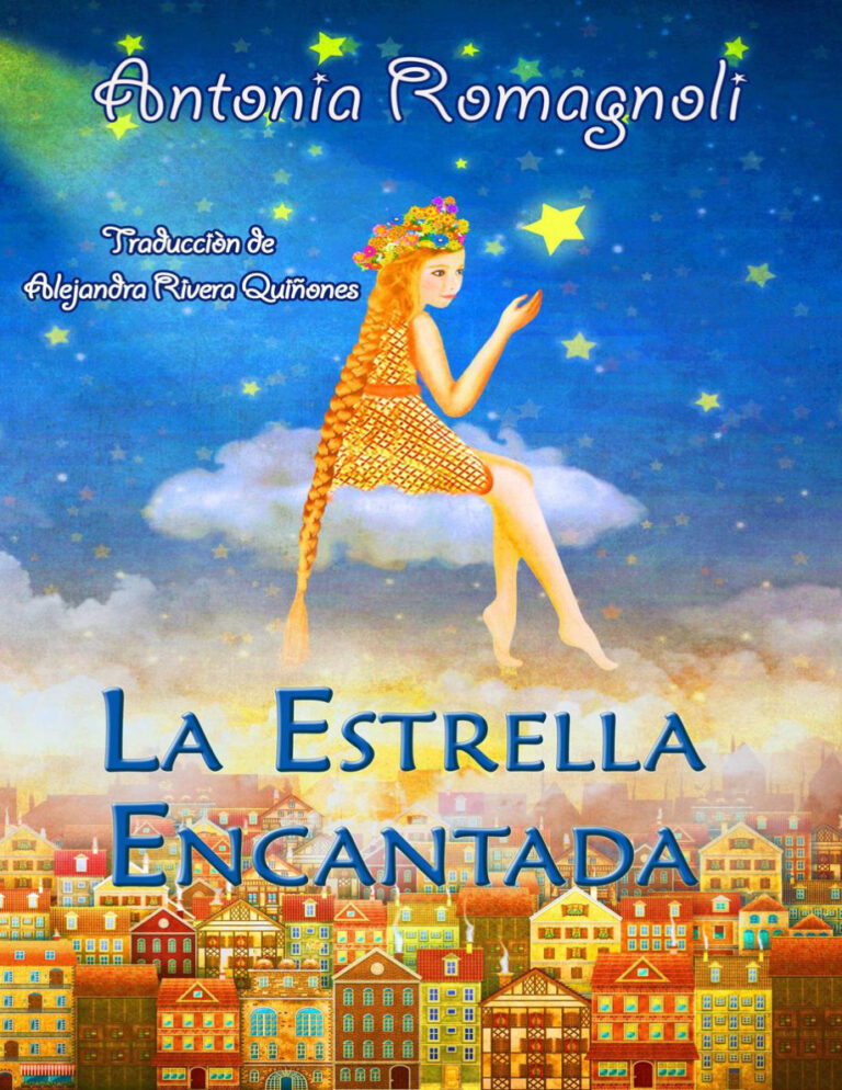 La Estrella Encantada Spanish Edition Antonia Romagnoli Kitap Kapağı