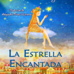 La Estrella Encantada Spanish Edition Antonia Romagnoli Kitap Kapağı