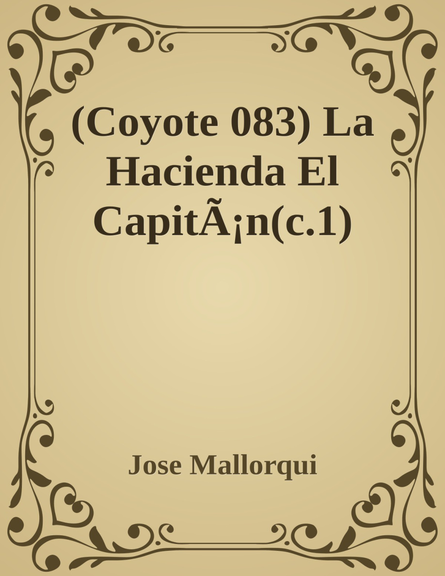 La Hacienda El Capitán PDF Download