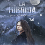 La Hibrida Spanish Edition Emily Delevigne Kitap Kapağı