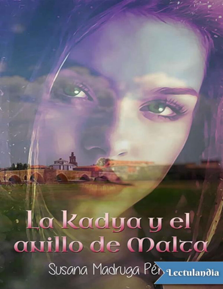 La Kadya y el anillo de Malta Spanish Edition Susana Madruga Perez Kitap Kapağı