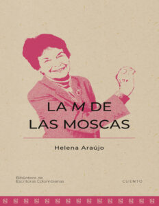 La M de las moscas Spanish Edition Helena Araujo Kitap Kapağı