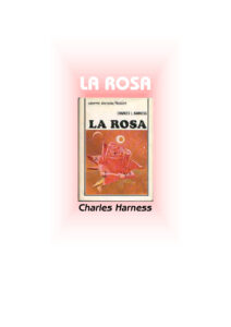 La Rosa Spanish Edition Harness Charles L Kitap Kapağı