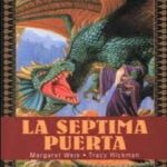 La Septima Puerta Spanish Edition Weis Margaret Kitap Kapağı