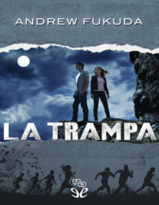 La Trampa Spanish Edition Andrew Fukuda Kitap Kapağı