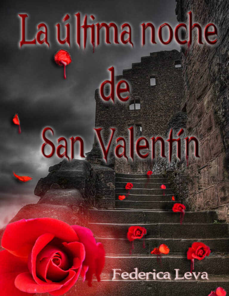 La Ultima Noche De San Valentin Spanish Edition Federica Leva Kitap Kapağı