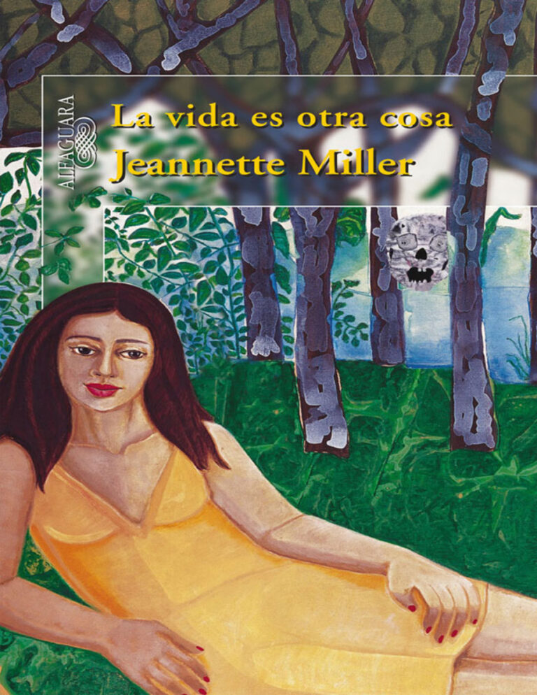 La Vida es Otra Cosa Spanish Edition Jeannette Miller Kitap Kapağı