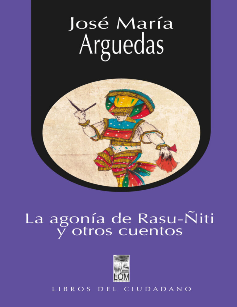 La agonia de Rasu Niti y otros cuentos Spanish Edition Jose Maria Arguedas Kitap Kapağı