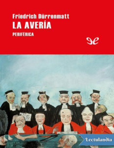 La averia Spanish Edition Friedrich Durrenmatt Kitap Kapağı