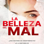 La belleza del mal Spanish Edition Annie Ward Kitap Kapağı
