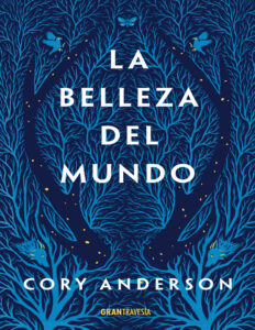 La belleza del mundo Spanish Edition Cory Anderson Kitap Kapağı