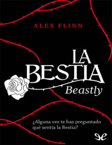La bestia Spanish Edition Alex Flinn Kitap Kapağı