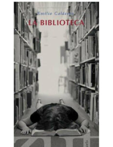La biblioteca Spanish Edition Calderon Emilio Kitap Kapağı