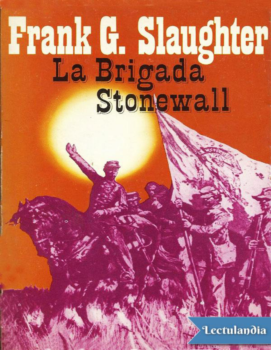 La brigada Stonewall PDF Download