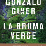 La bruma verde Spanish Edition Gonzalo Giner Kitap Kapağı