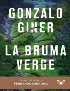 La bruma verde Spanish Edition Gonzalo Giner Kitap Kapağı