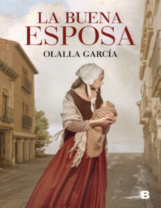La buena esposa Spanish Edition Olalla Garcia Kitap Kapağı