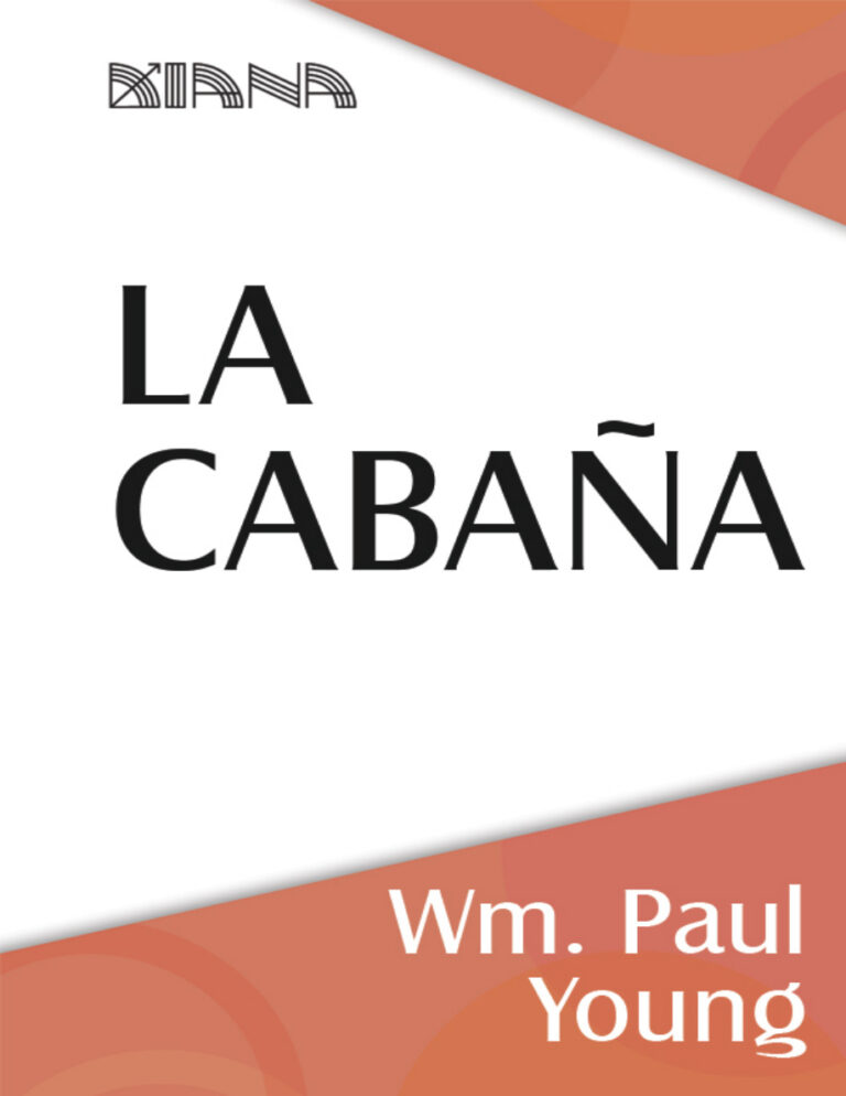 La cabana Spanish Edition Wm Paul Young Kitap Kapağı