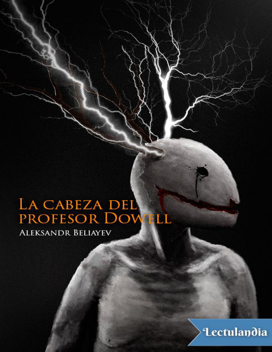La cabeza del profesor Dowell PDF Download