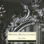 La casa Spanish Edition Manuel Mujica Lainez Kitap Kapağı