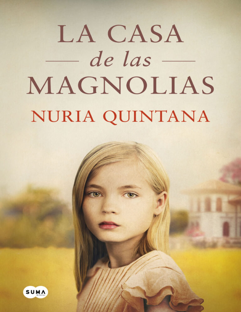 La casa de las magnolias Spanish Edition Nuria Quintana Kitap Kapağı