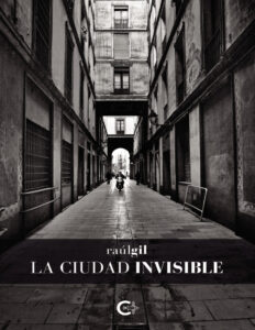 La ciudad invisible Spanish Edition Raul Gil Kitap Kapağı