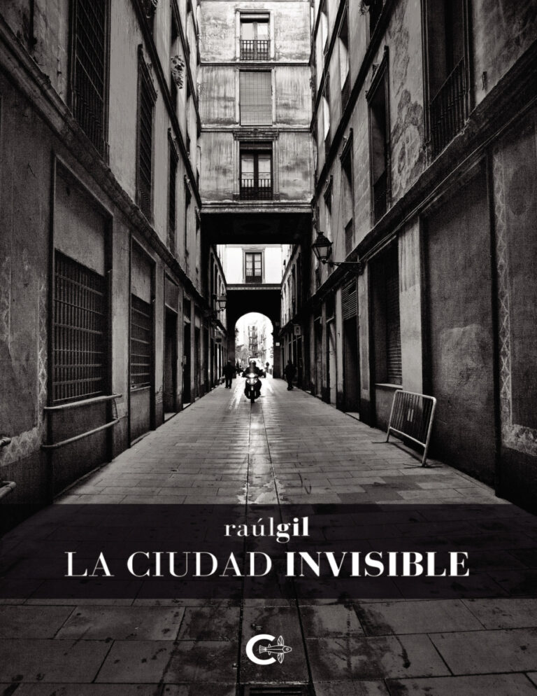 La ciudad invisible Spanish Edition Raul Gil Kitap Kapağı