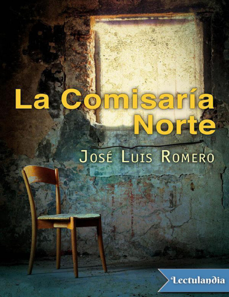 La comisaria norte Spanish Edition Jose Luis Romero Kitap Kapağı