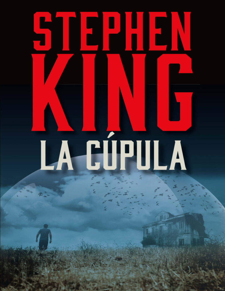 La cupula Under the Dome Spanish Edition Stephen King Kitap Kapağı