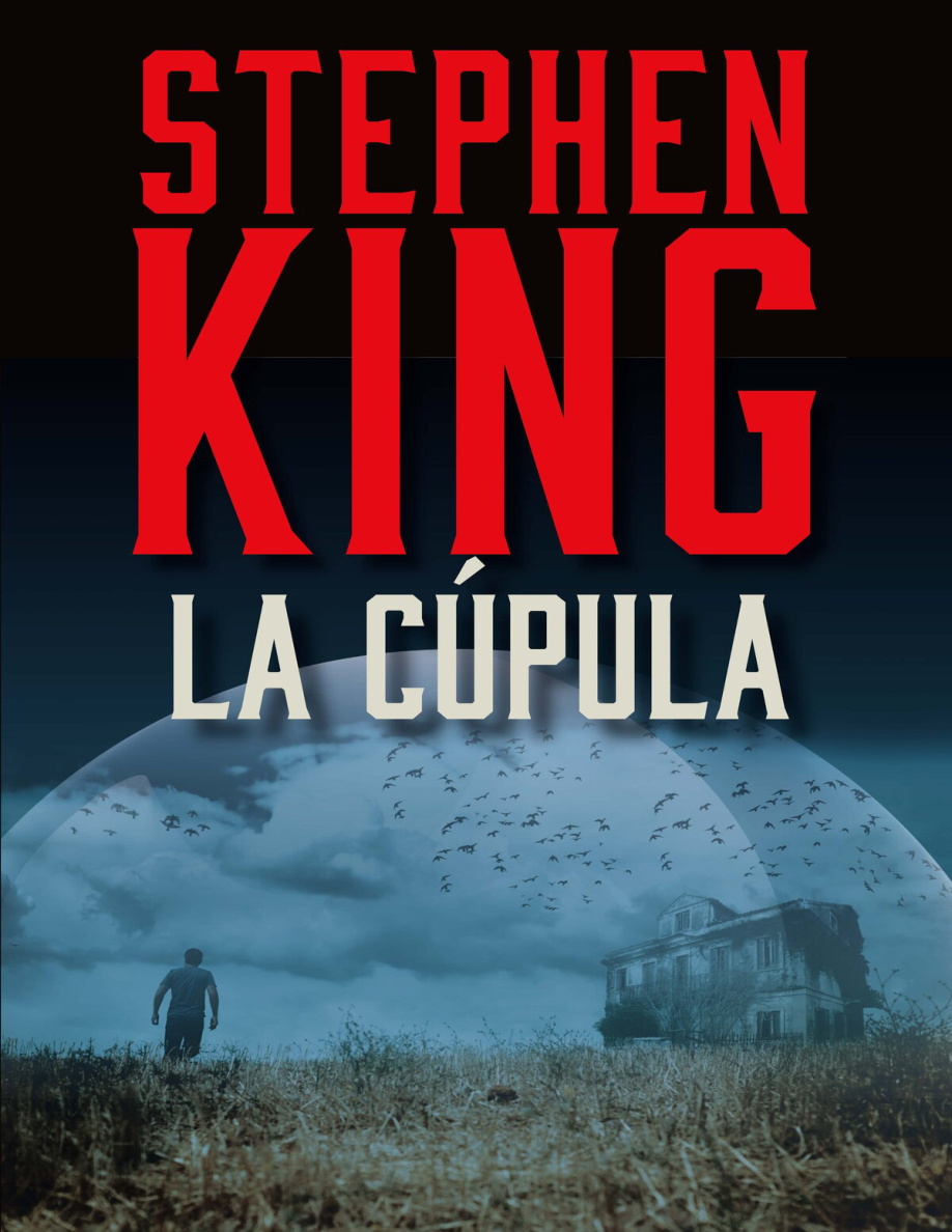 La cupula (Under the Dome) PDF Download