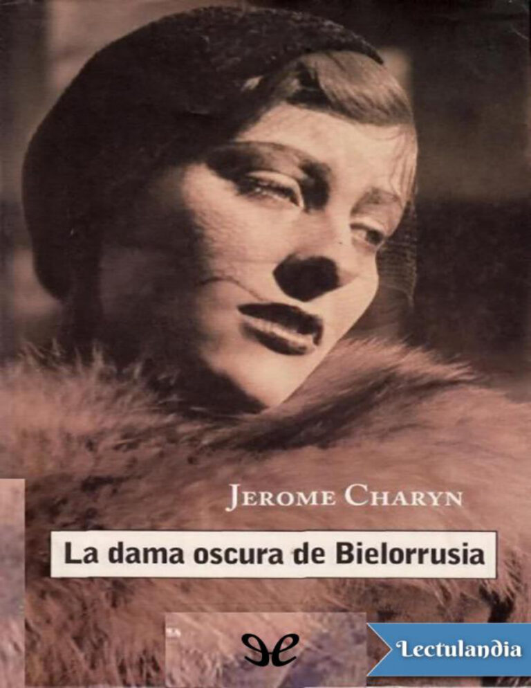 La dama oscura de Bielorrusia Spanish Edition Jerome Charyn Kitap Kapağı