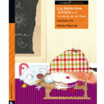 La detective Julieta y el misterio de la clase Spanish Edition Carmen Gil Martinez Kitap Kapağı