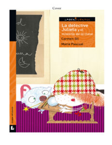 La detective Julieta y el misterio de la clase Spanish Edition Carmen Gil Martinez Kitap Kapağı